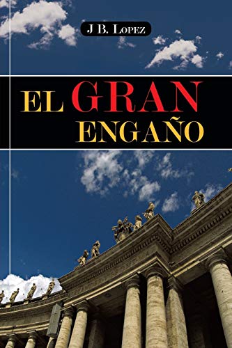 El gran engaño