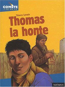 Thomas la honte