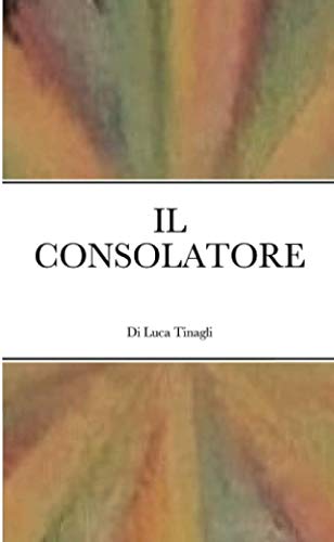 IL CONSOLATORE
