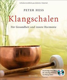 Klangschalen: Für Gesundheit und innere Harmonie. Buch mit DVD von Hess, Peter | Buch | Zustand sehr gut