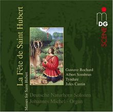 La Fete de Saint Hubert (Hubertusmessen)