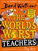 The World's Worst Teachers