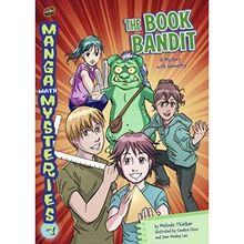 The Book Bandit: A Mystery with Geometry (Manga Math Mysteries, Band 7)