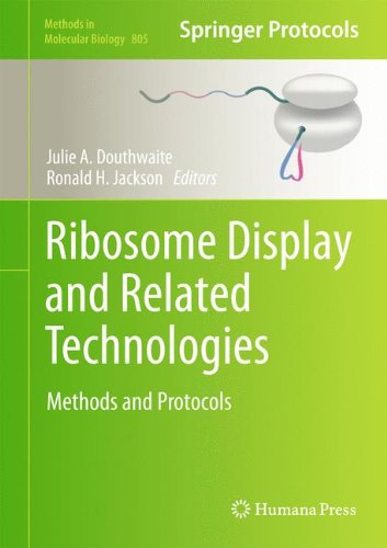 Ribosome Display and Related Technologies: Methods and Protocols (Methods in Molecular Biology)