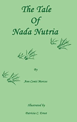 The Tale of Nada Nutria