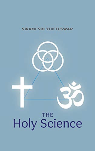 Yukteswar, Swami Sri The Holy Science