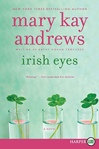 Irish Eyes: A Novel