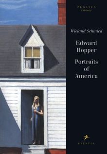 Edward Hopper. Portraits of America (Pegasus Library)