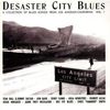 Desaster City Blues-Vol. 1