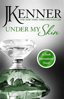 Under My Skin: Stark International 03