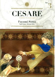 Cesare : il creatore che ha distrutto. Vol. 3