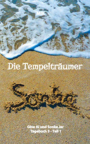 Die Tempelträumer von Suidinier: Buch 3