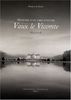 Vaux-le-Vicomte : mémoire d'un chef-d'oeuvre, 1875-2008