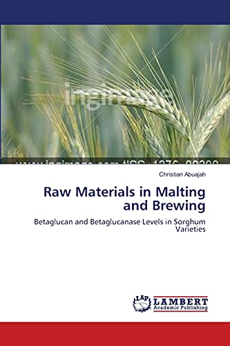 Raw Materials in Malting and Brewing: Betaglucan and Betaglucanase Levels in Sorghum Varieties