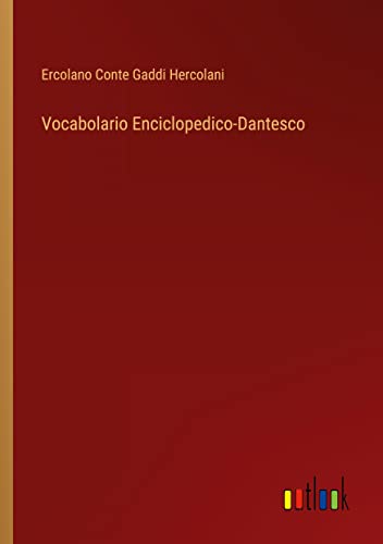 Vocabolario Enciclopedico-Dantesco