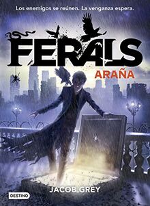 Ferals 3. Araña (Isla del Tiempo)