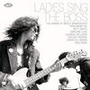 Ladies Sing the Boss-Songs of Bruce Springsteen