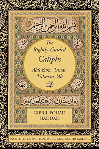 The Rightly-Guided Caliphs