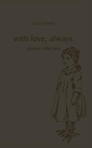 With love, always.: Poetry
