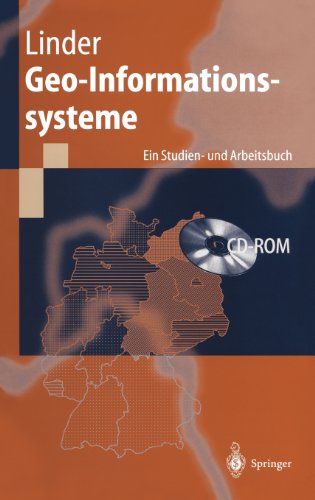 Geo-Informationssysteme: Ein Studien- und Arbeitsbuch