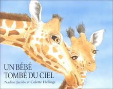 Un bébé tombé du ciel