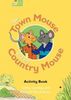 The Town Mouse and the Country Mouse: Activity Book