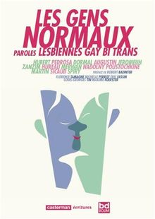 Les gens normaux : paroles lesbiennes, gay, bi, trans
