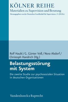 Belastungsstörung mit System (Kolner Reihe - Materialien Zu Supervision Und Beratung)