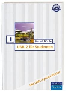 UML 2 für Studenten (Pearson Studium - IT)