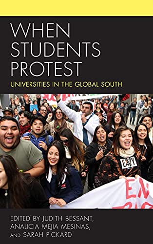 When Students Protest: Universities in the Global South