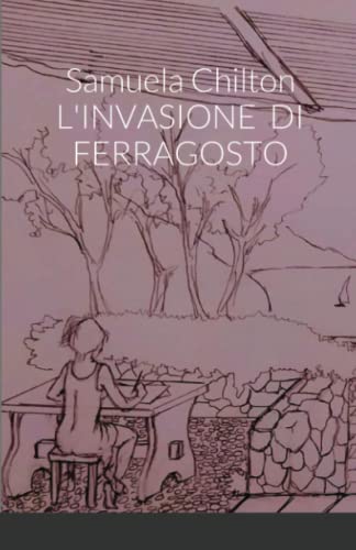L'INVASIONE DI FERRAGOSTO