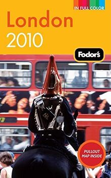 Fodor's London 2010 (Full-color Travel Guide)