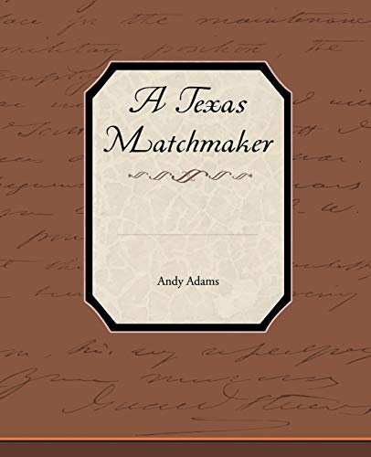 A Texas Matchmaker