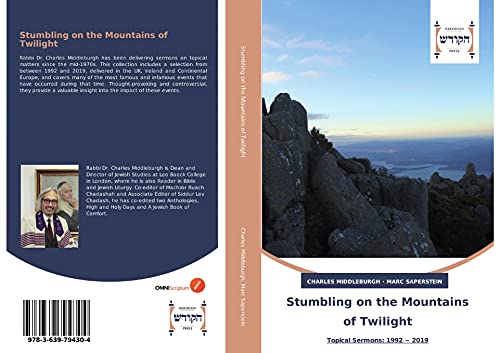 Stumbling on the Mountains of Twilight: Topical Sermons: 1992 ¿ 2019