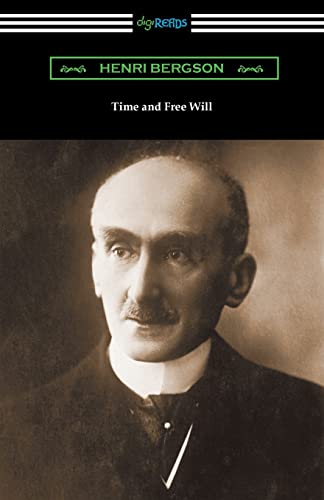 Henri Bergson Time And Free Will