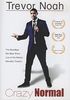 Trevor Noah: Crazy Normal: The Goodbye For Now Show Live at the Nelson Mandela Theatre