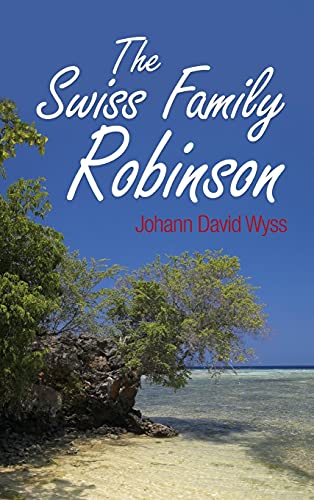 The Swiss Family Robinson