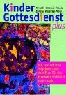 Kindergottesdienst plus 2004-2006