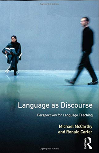 Language as Discourse: Perspectives for Language Teaching (Applied Linguistics and Language Study)