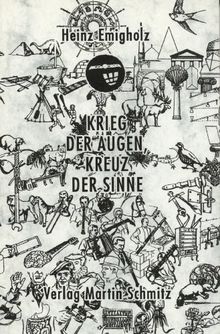 Krieg der Augen, Kreuz der Sinne