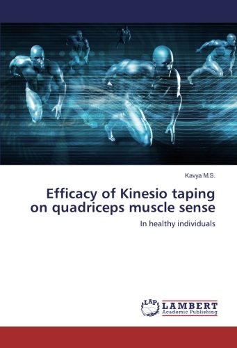 Efficacy of Kinesio taping on quadriceps muscle sense: In healthy individuals