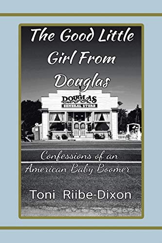 THE GOOD LITTLE GIRL FROM DOUGLAS