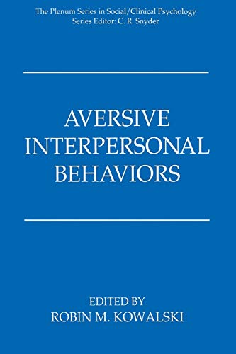 Aversive Interpersonal Behaviors (The Springer Series in Social Clinical Psychology)