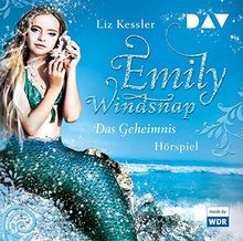 Emily Windsnap – Teil 1: Das Geheimnis: Hörspiel mit Wanda Kosmala u.v.a. (1 CD)