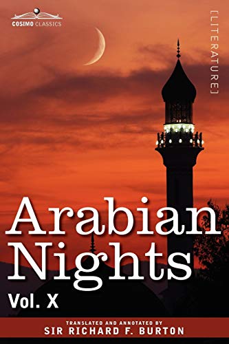 Arabian Nights, in 16 Volumes: Vol. X