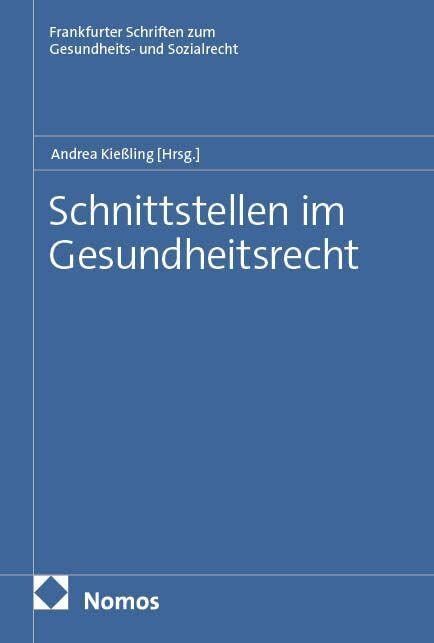 Schnittstellen im Gesundheitsrecht