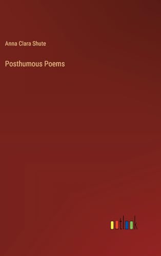 Posthumous Poems