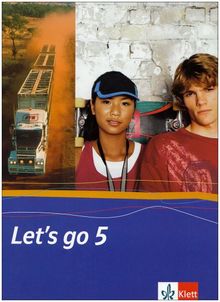 Let's go. Englisch als 1. Fremdsprache. Lehrwerk für Hauptschulen: Let's go 5. Schülerbuch