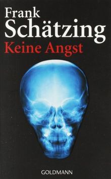 Keine Angst von Frank Schätzing | Buch | Zustand gut