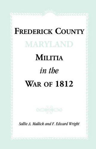 Frederick County, Maryland Militia in the War of 1812